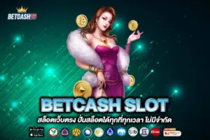 BETCASH SLOT